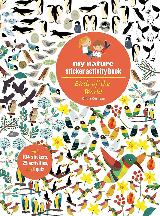 Birds of the World: My Nature Sticker Activity Book cover image