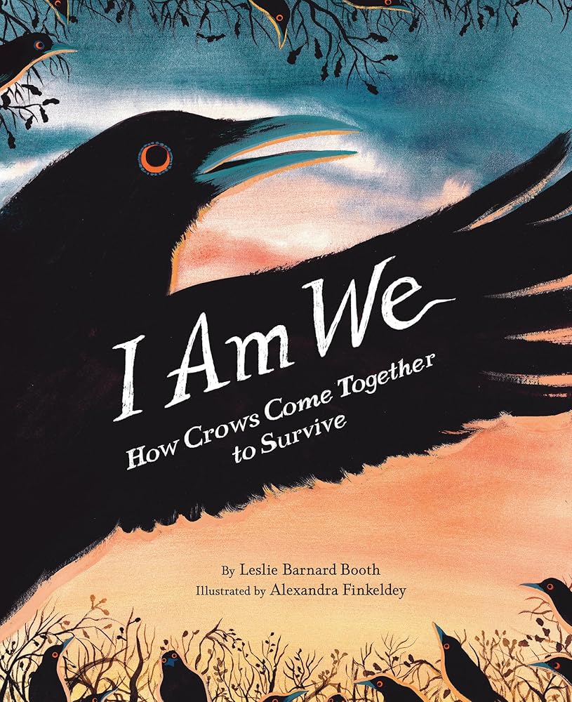 I Am We: How Crows Come Together to Survive cover image