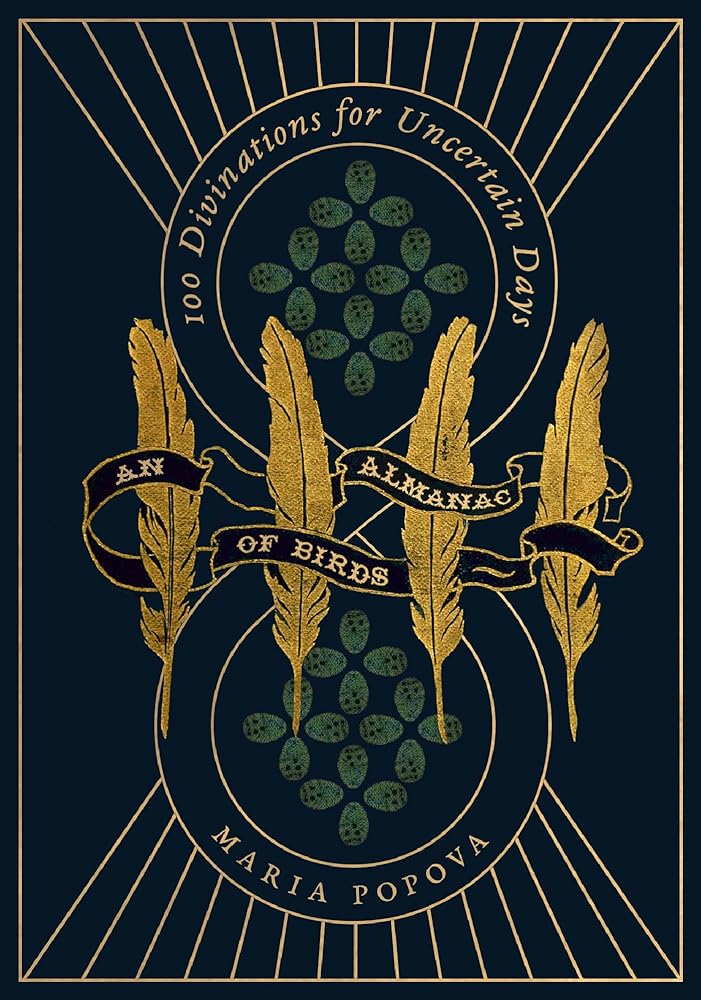 An Almanac of Birds: 100 Divinations for Uncertain Days cover image