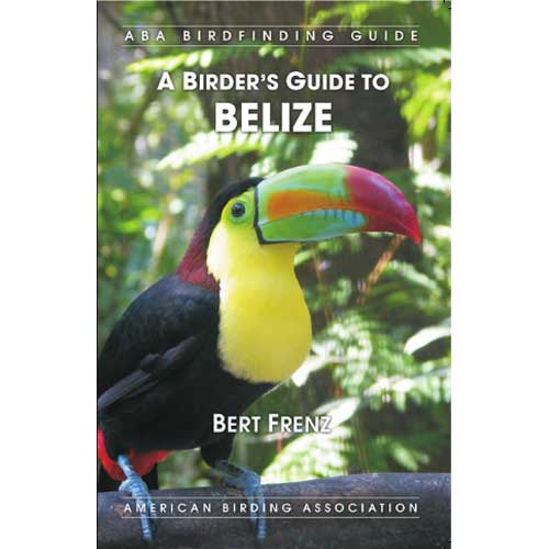 Book cover and/or sample page of ABA Birdfinding Guide: A Birder's Guide to Belize