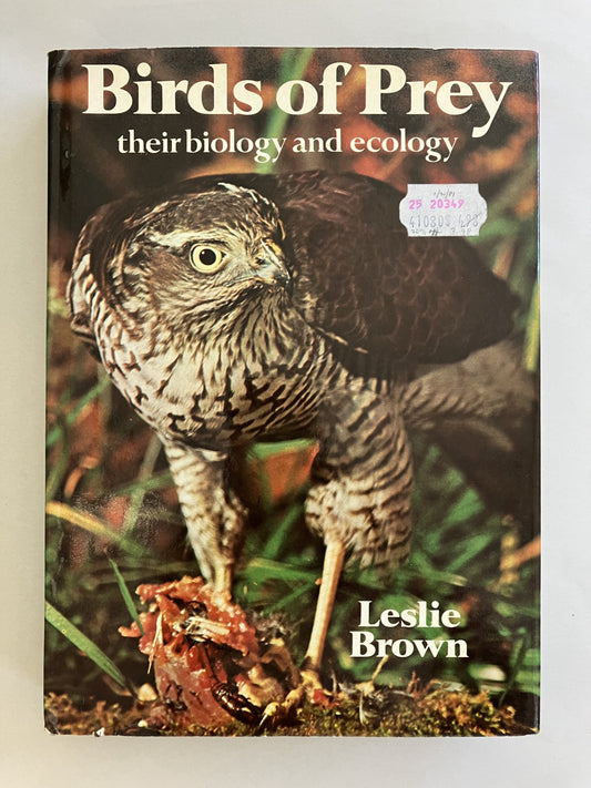 Birds of Prey: their biology and ecology