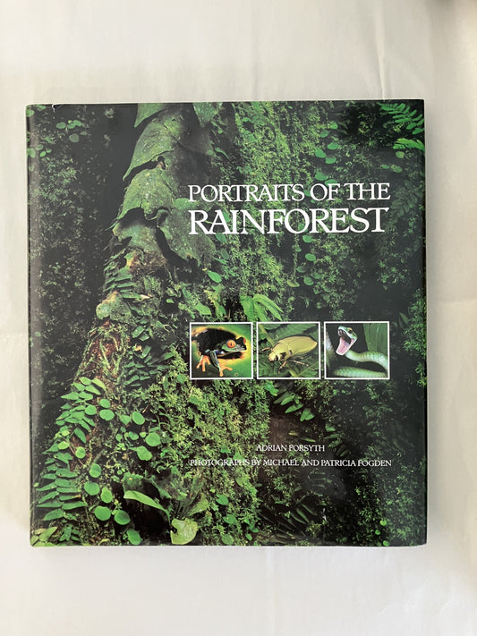 Portraits of the Rain Forest