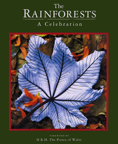 The Rainforests, A Celebration
