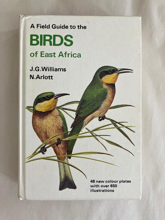 A Field Guide Birds of East Africa