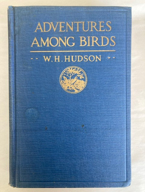 Adventures Among Birds