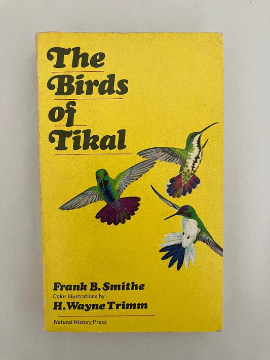 The Birds of Tikal