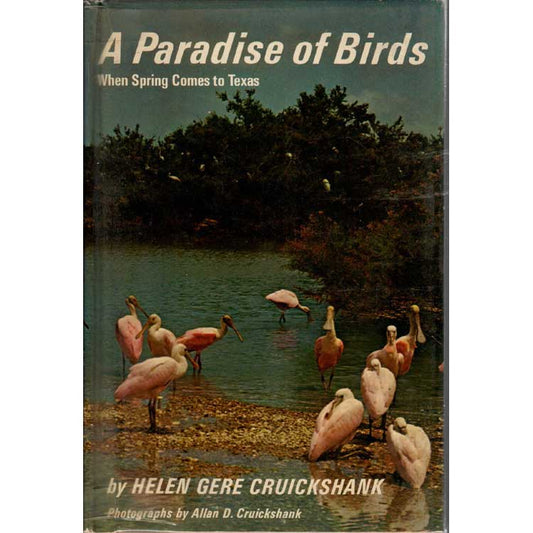 A Paradise of Birds: When Spring Comes to Texas cover
