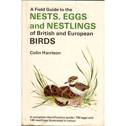 Book cover and/or sample page of A Field Guide to the Nests, Eggs and Nestlings of British and European Birds