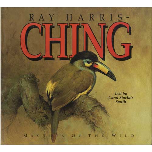 Book cover Ray Harris-Ching: Journey of an Artist. Masters of the Wild