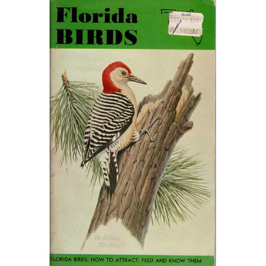 Florida Birds: How to Atract, Feed and Know Them cover