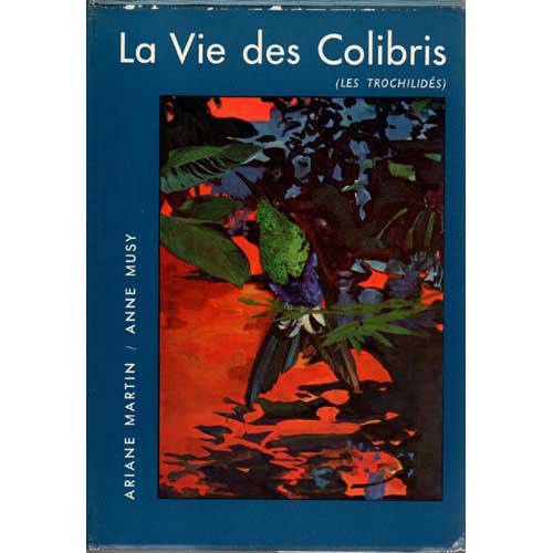 Book cover and/or sample page of La Vie Des Colibris Les Trochilides