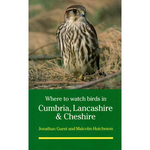 Where to Watch Birds in Cumbria, Lancashire and Cheshire [First Edition] cover