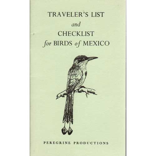Book cover and/or sample page of Traveler's List and Checklist for Birds of Mexico