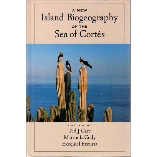 A New Biogeography of the Sea of Cortes cover