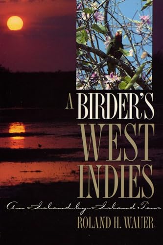 Book cover A Birder's West Indies: An Island-By-Island Tour [PB]