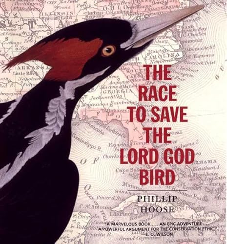 Book cover The Race to Save the Lord God Bird
