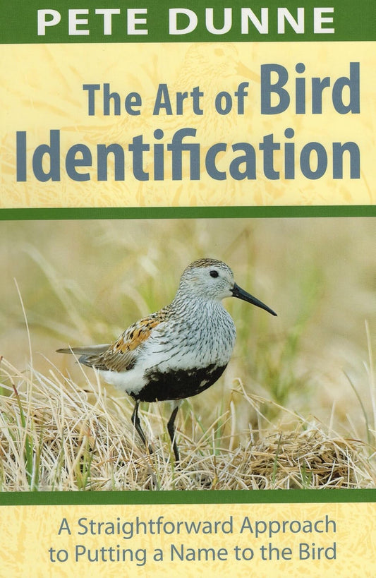 Book cover The Art of Bird Identification: A Straightforward Approach to Putting a Name to the Bird