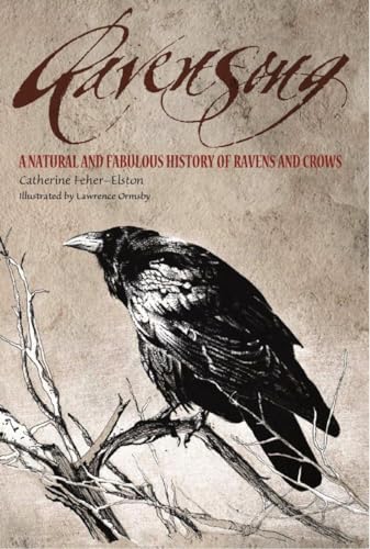 Book cover Ravensong: A Natural and Fabulous History of Ravens and Crows