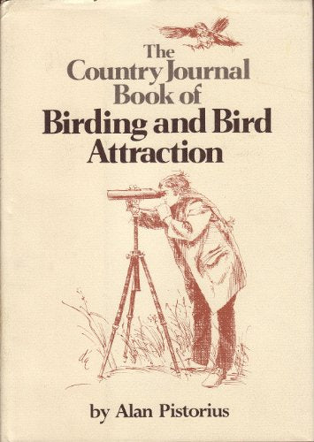 Book cover The Country Journal Book of Birding and Bird Attraction