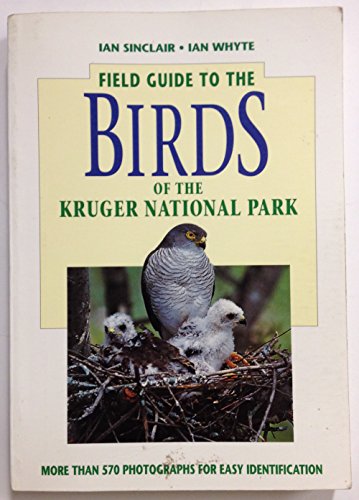 Book cover Field Guide to the Birds of the Kruger National Park
