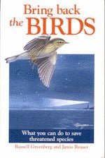 Book cover Bring Back the Birds : What You Can Do to Save Threatened Species