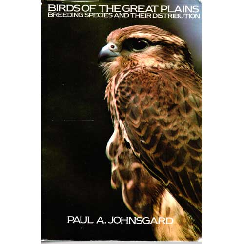Book cover Birds of the Great Plains: Breeding Species and Their Distribution