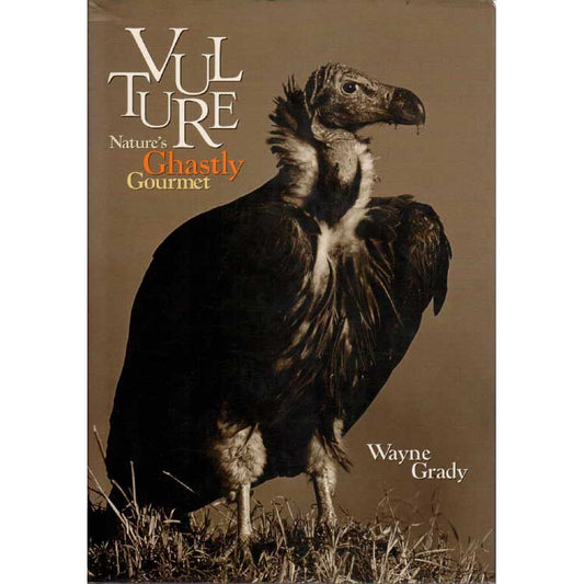 Book cover Vulture: Nature's Ghastly Gourmet