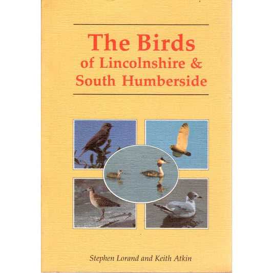 The Birds of Lincolnshire & South Humberside cover