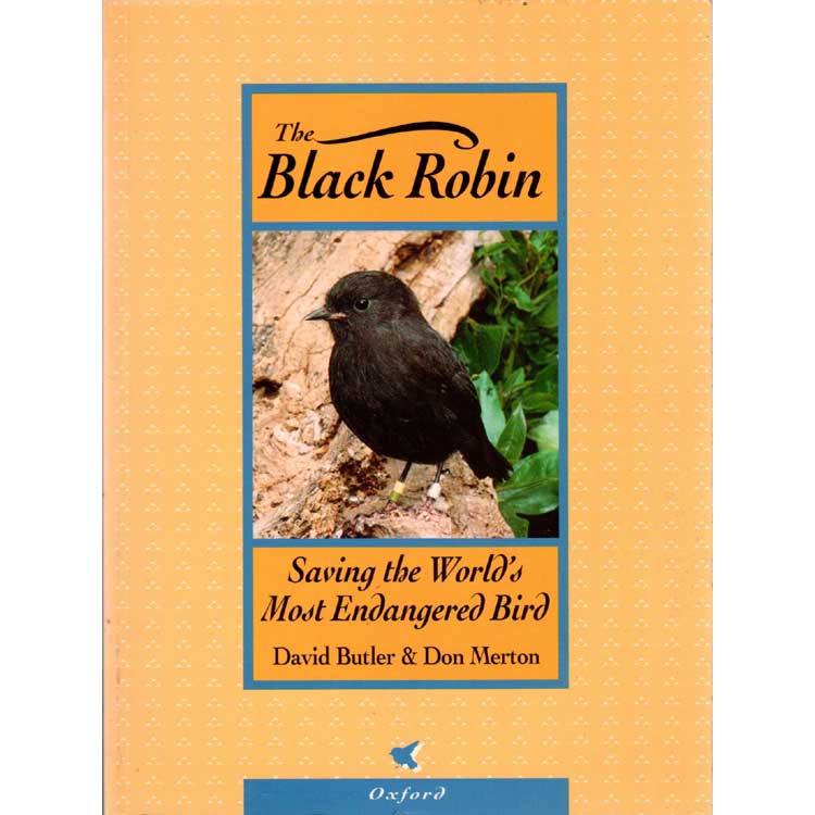 Saving Robi The Black Robin- Saving the World's Most Endangered Bird. – Buteo Books