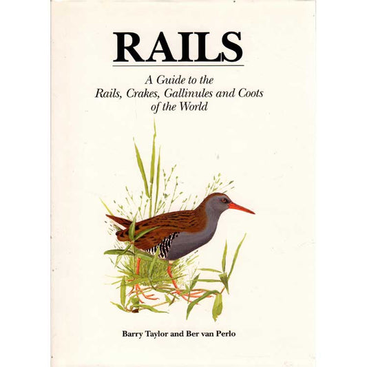 Book cover and/or sample page of Rails: A Guide to the Rails, Crakes, Gallinules and Coots of the World