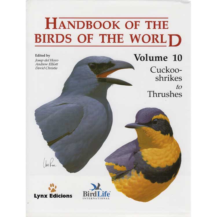 Handbook of the Birds of the World, Volume 10: Cuckoo-shrikes to Thrushes [USED] cover