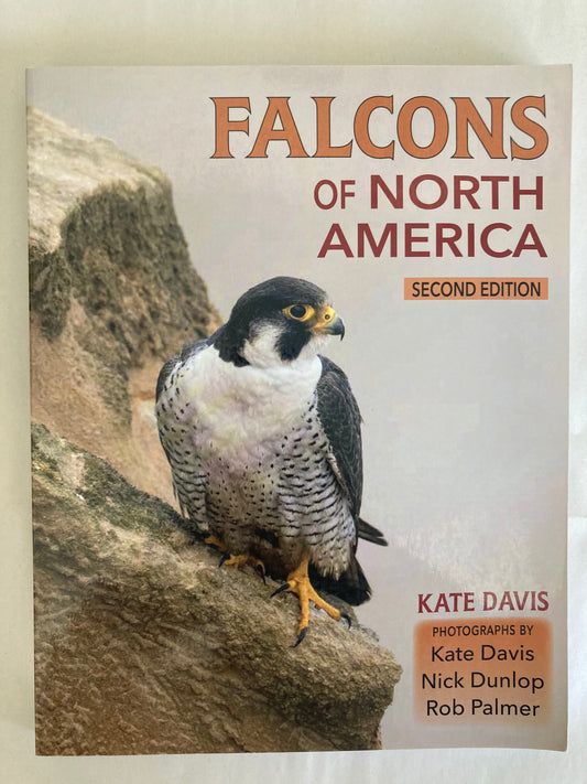 Falcons of North America, Second Edition