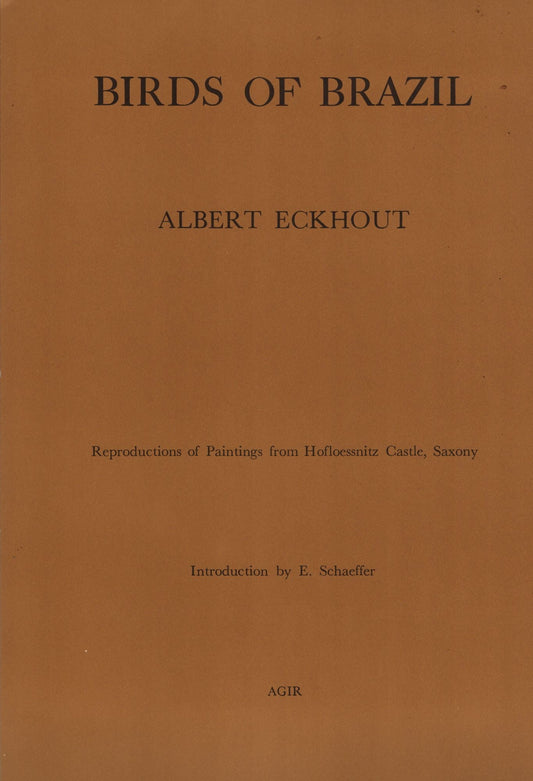 Book cover and/or sample page of Birds of Brazil: Reproductions of Paintings from Hofloessnitz Castle, Saxony