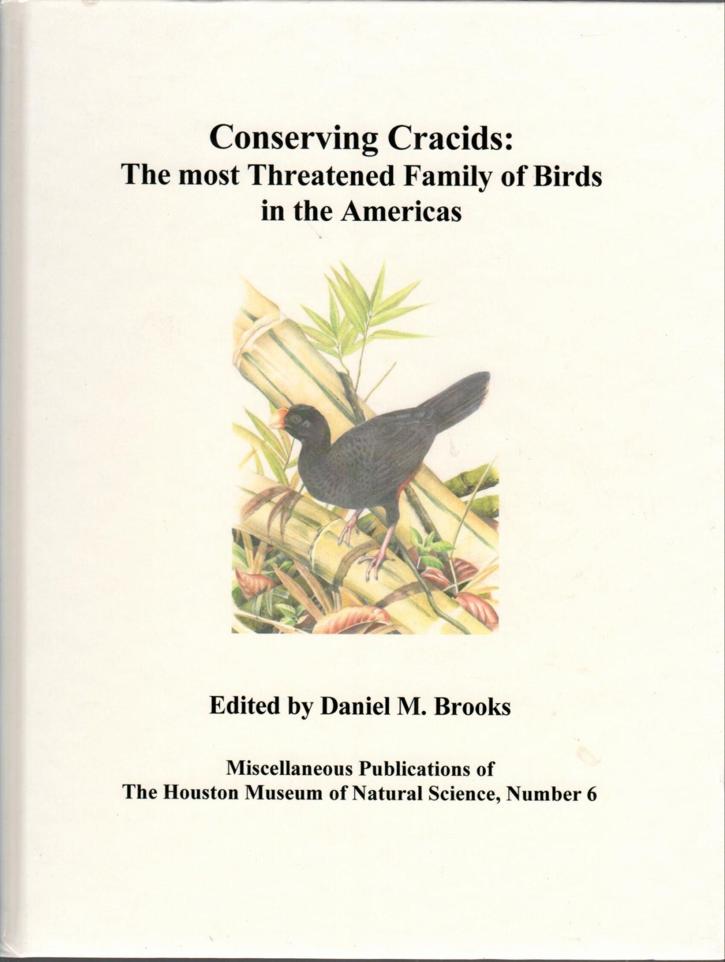 Book cover and/or sample page of Conserving Cracids: The most Threatened Family of Birds in the Americas
