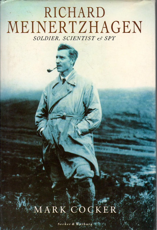 Book cover and/or sample page of Richard Meinertzhagen: Soldier, Scientist and Spy