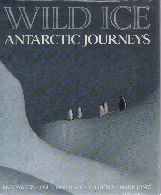 Wild Ice: Antarctic Journeys cover