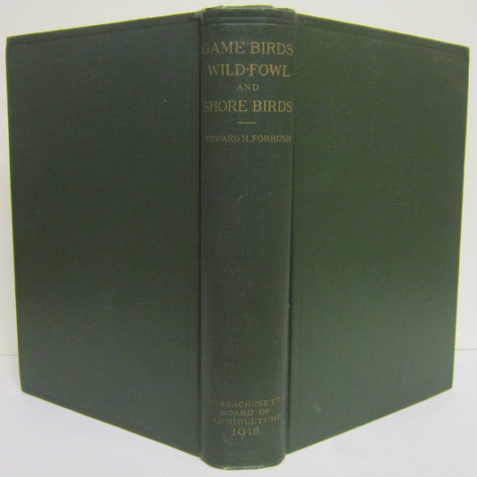 Book cover and/or sample page of A History of The Game Birds, Wild-Fowl and Shore Birds of Massachusetts and Adjoining States