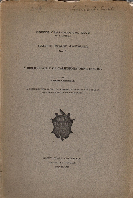 Book cover Bibliography of California Ornithology: [First], Second, and Third Installments