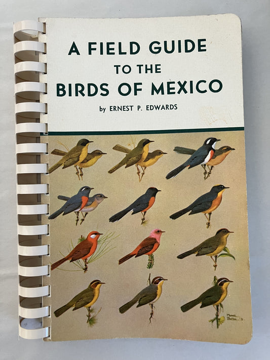 A Field Guide to the Birds of Mexico [First Edition] book cover