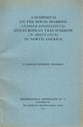 A Symposium on the House Sparrow and European Tree Sparrow in North America [OM14]