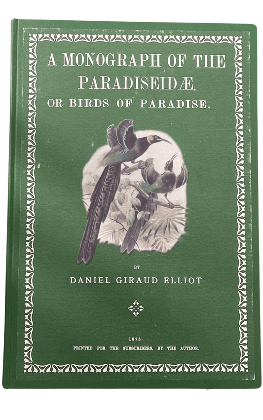 Book cover A Monograph of the Paradiseidae or Birds of Paradise