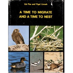 Book cover and/or sample page of A Time to Migrate and a Time to Nest