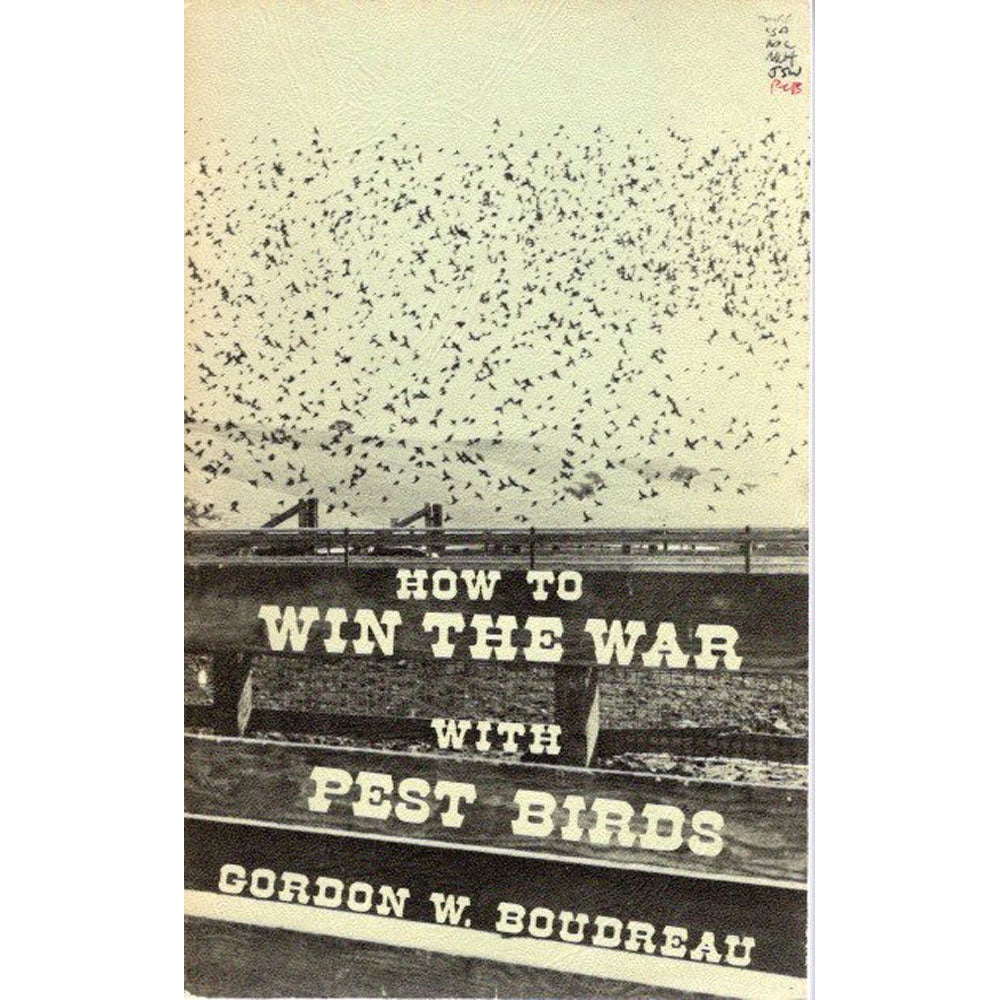Book cover and/or sample page of How To Win The War With Pest Birds