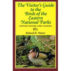 The Visitor's Guide to the Birds of Eastern National Parks cover