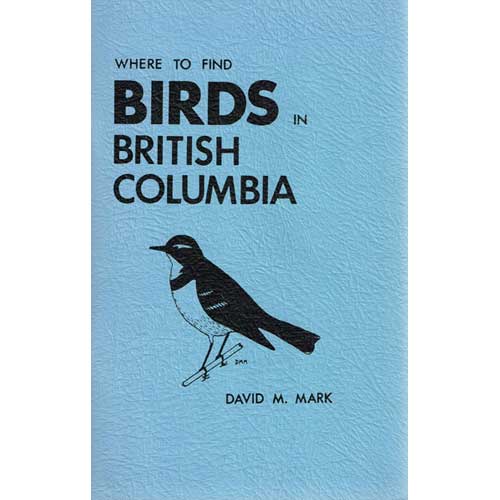 Where to Find Birds in British Columbia cover
