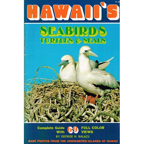 Hawaii's Seabirds Turtles and Seals cover