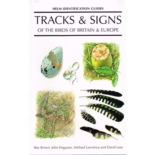Tracks and Signs of the Birds of Britain and Europe book cover