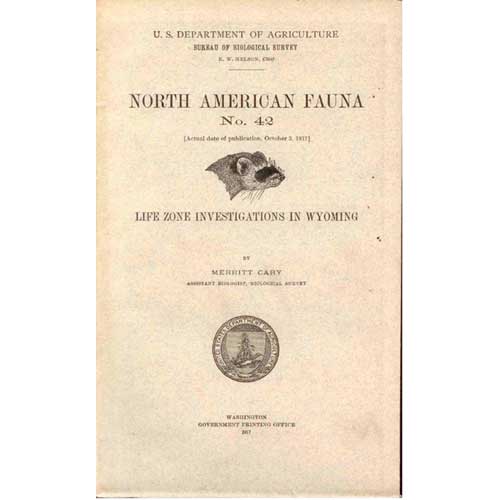 Book cover and/or sample page of Life Zone Investigations in Wyoming: North American Fauna No. 42