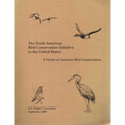 Book cover and/or sample page of The North American Bird Conservation Initiative in the United States: A Vision of American Bird Conservation