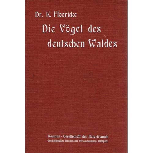Book cover and/or sample page of Die Vogel des deutschen Waldes [The Birds of the German Forest]